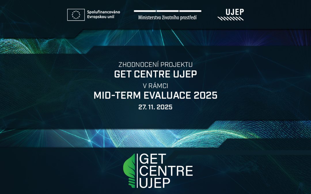 MID-TERM evaluace projektu GET CENTRE UJEP 2025